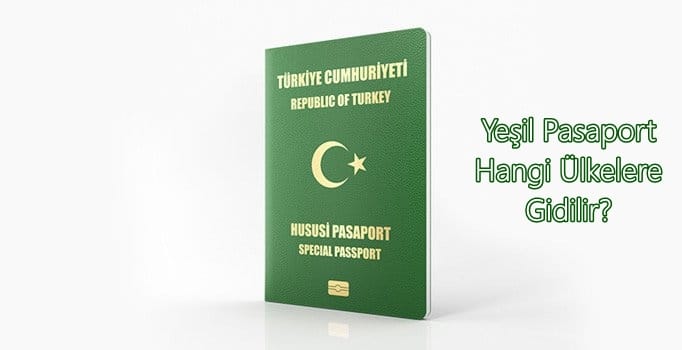 yeşil pasaport ile gidilebilen ülkeler